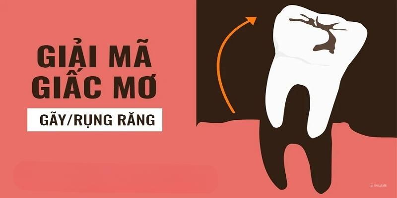 Luận giải khi nằm mơ thấy rụng răng hàm trên